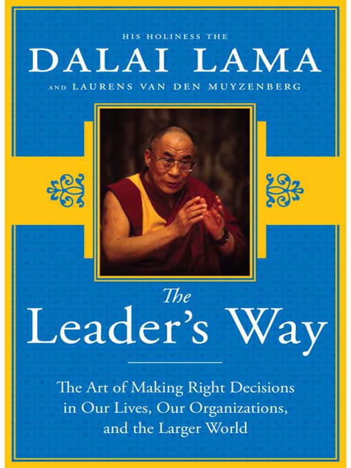 Title details for The Leader's Way by His Holiness The Dalai Lama - Available